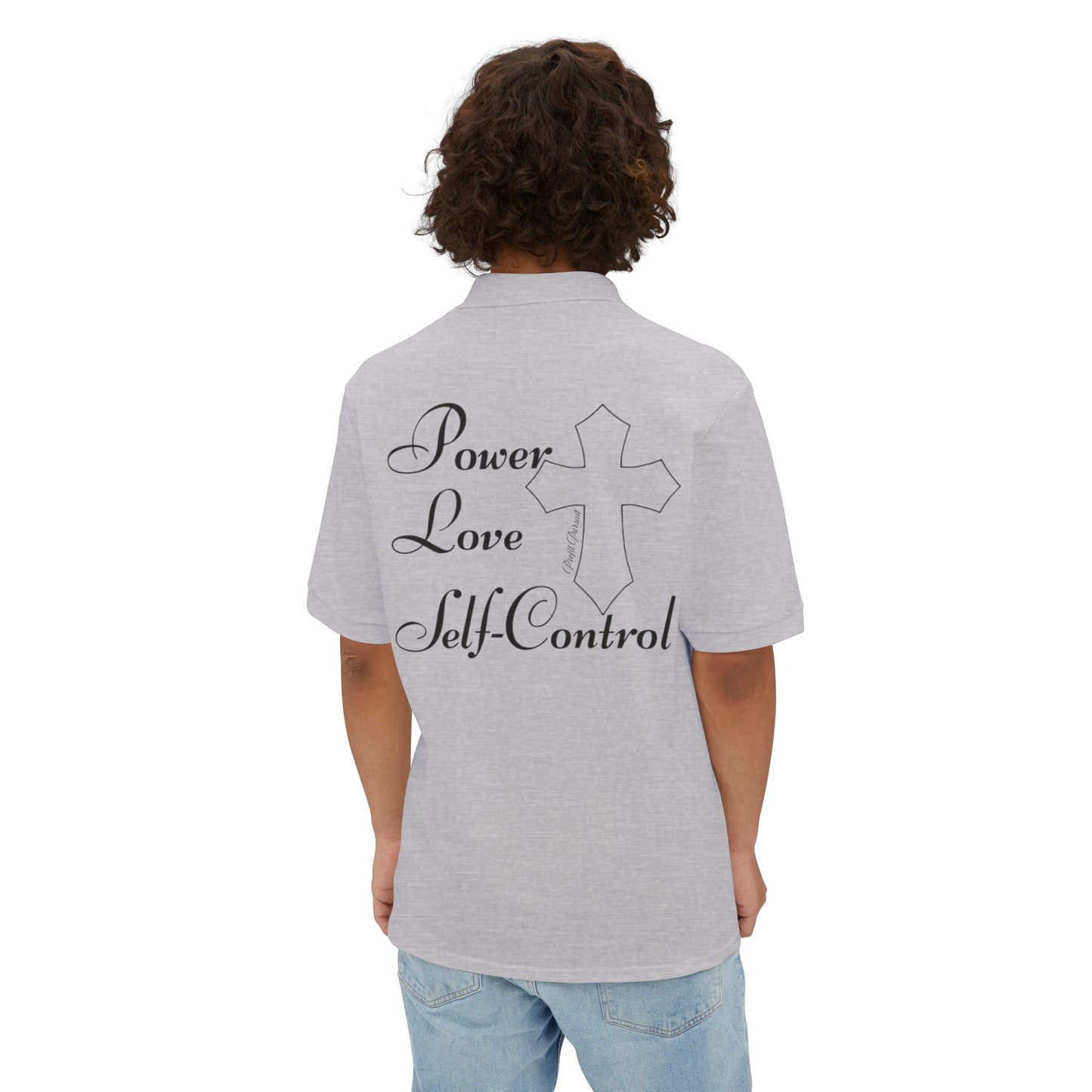Men's profit Pursuit polo Power,Love,Self-control